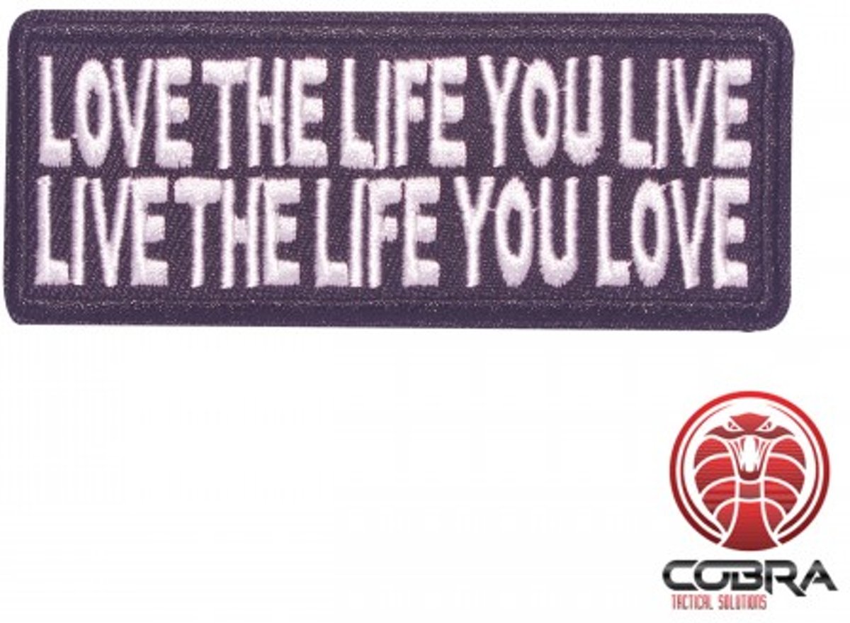 Love the life you live | Live the life you love geborduurde patch | Strijkpatches | Military Airsoft